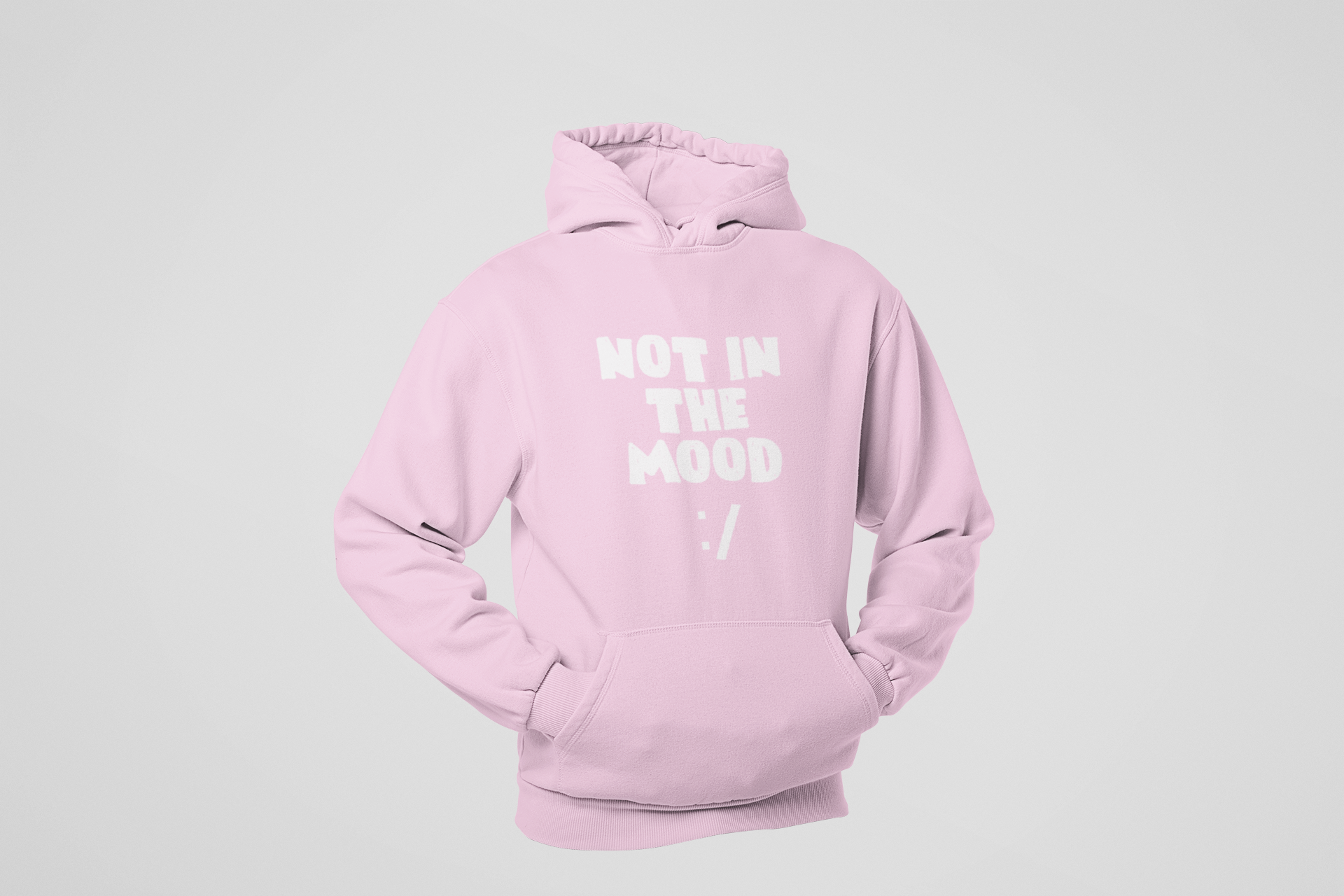 HOODIE PINK: NOT IN MOOD